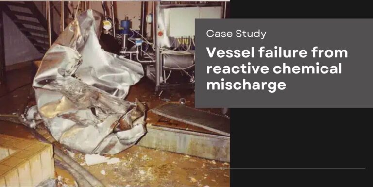 Image showing vessel damage from a reactive chemical mischarge involving nitric acid and isopropyl alcohol, analyzed through a Chemical Reaction Hazard Assessment.