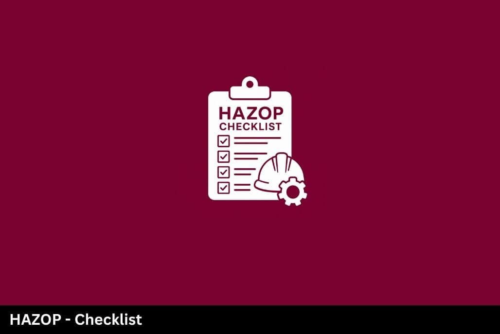 HAZOP checklist for preparing documentation, scope, and team before a HAZOP study