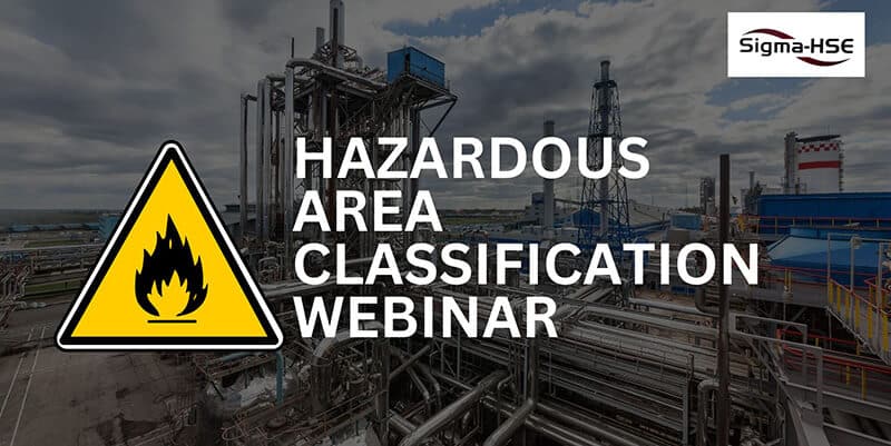 hazardous area classification webinar sigma hse